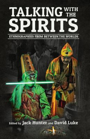 Book Talking with the Spirits Jack Hunter