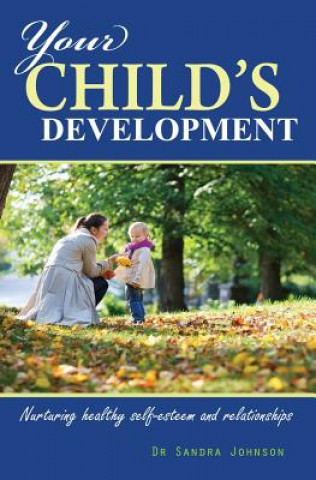 Kniha Your Child's Development Sandra Lucille J Johnson