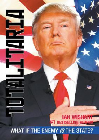 Book Totalitaria Ian Wishart