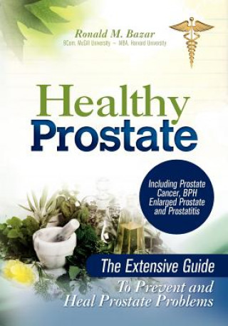 Buch Healthy Prostate Ronald M Bazar