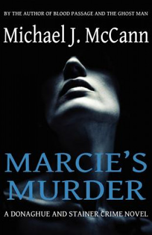 Knjiga Marcie's Murder Michael J. McCann