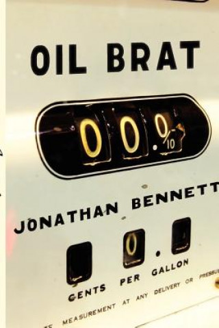 Kniha Oil Brat Jonathan Bennett