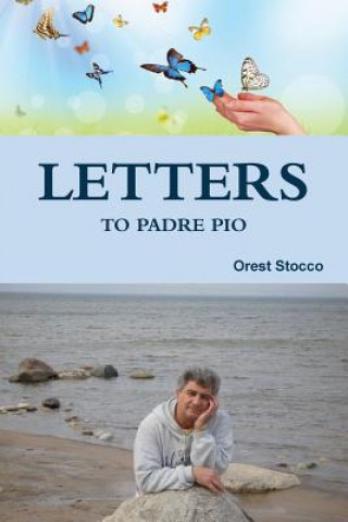 Buch Letters to Padre Pio Orest Stocco