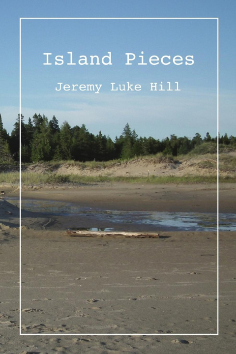 Книга Island Pieces (Pbk) Jeremy Luke Hill