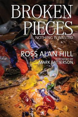 Книга Broken Pieces Ross Alan Hill