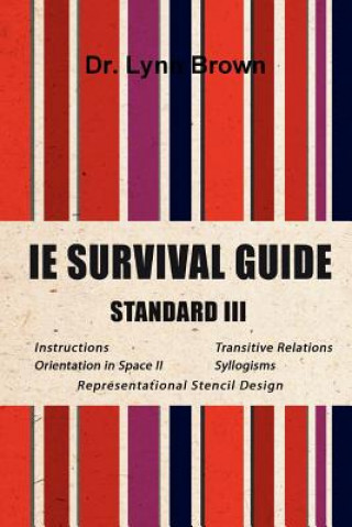 Kniha IE Survival Guide Standard III Lynn Brown