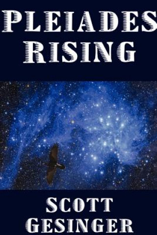 Carte Pleiades Rising Scott Gesinger