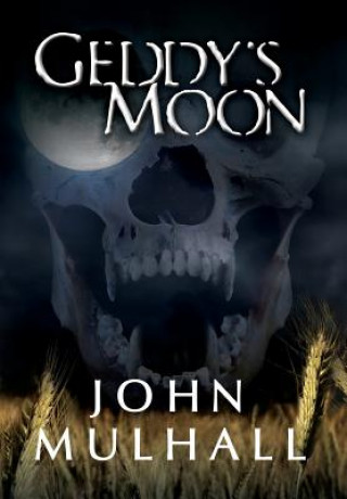 Libro Geddy's Moon John Mulhall