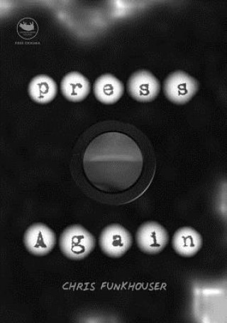 Книга pressAgain Chris Funkhouser