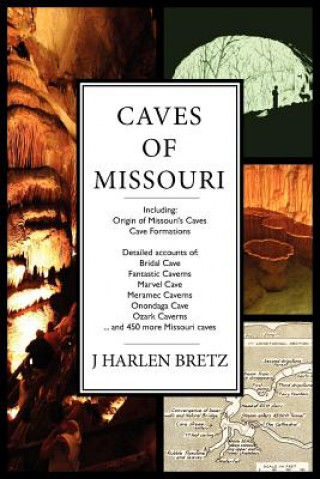 Carte Caves of Missouri J Harlen Bretz