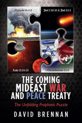 Könyv Coming Mideast War And Peace Treaty Brennan