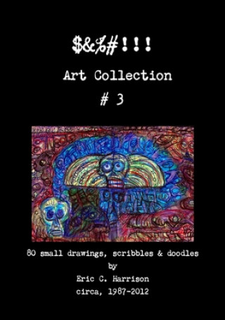 Buch Art Collection # 3 Eric C Harrison