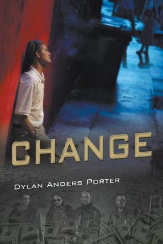 Kniha Change Dylan Anders Porter