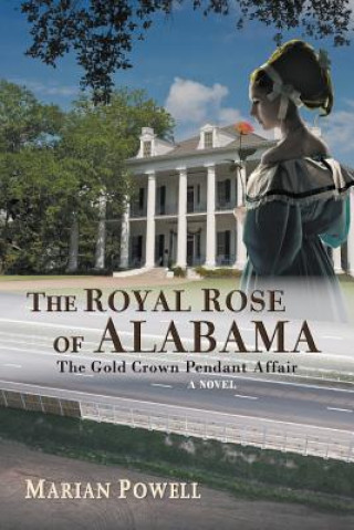 Buch Royal Rose of Alabama Marian Powell