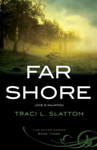 Книга Far Shore Traci L Slatton