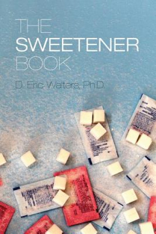 Книга Sweetener Book D Eric Walters