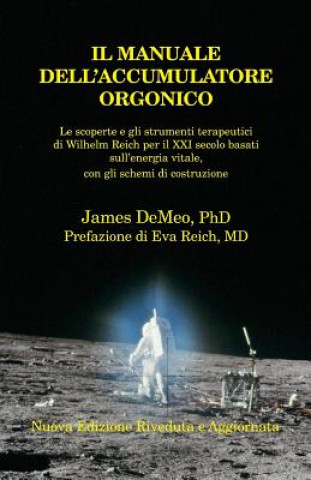 Könyv Manuale Dell'accumulatore Orgonico James Demeo
