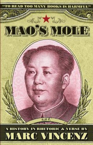Kniha Mao's Mole Marc Vincenz