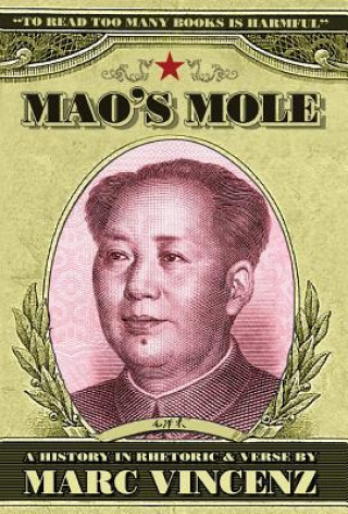 Könyv Mao's Mole Marc Vincenz