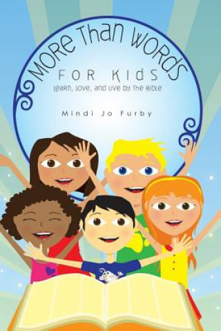 Kniha More Than Words for Kids Mindi Jo Furby