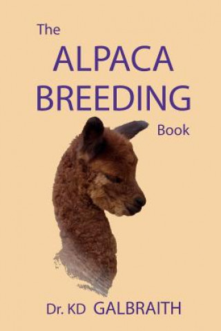 Carte Alpaca Breeding Book K.D. Galbraith