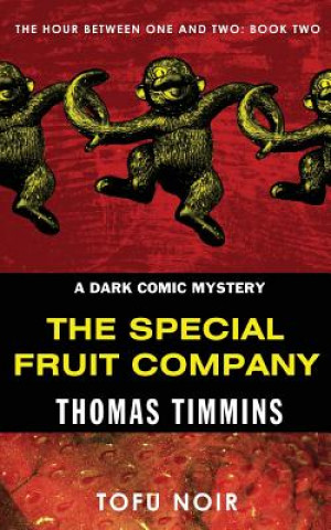 Carte Special Fruit Company Thomas Timmins