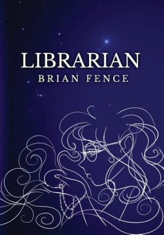 Buch Librarian Brian Fence