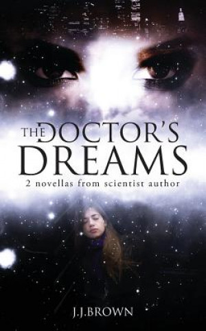 Βιβλίο Doctor's Dreams J J Brown