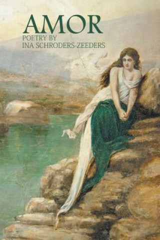 Książka Amor Ina Schroders-Zeeders