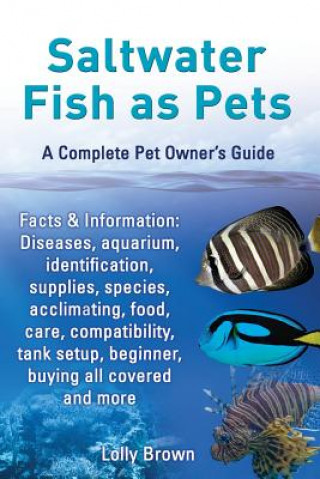 Buch Saltwater Fish as Pets. Facts & Information Lolly Brown