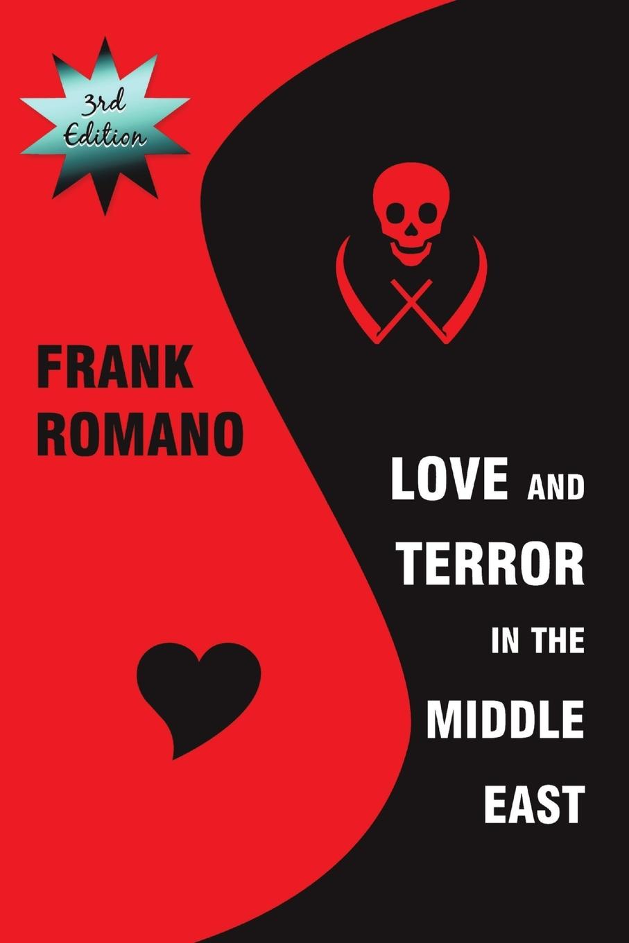 Kniha Love and Terror in the Middle East, 3rd Edition Romano