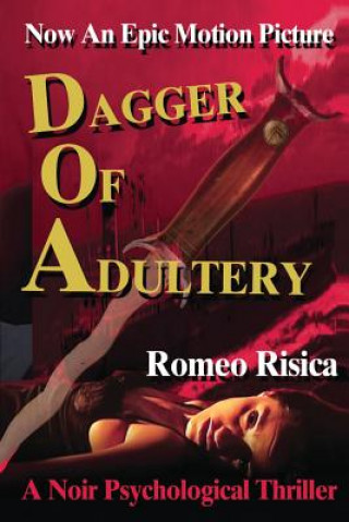 Kniha Dagger of Adultery Romeo Risica