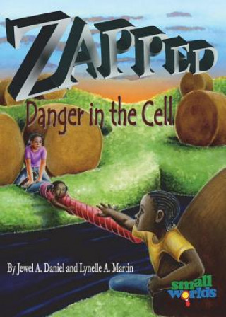 Carte Zapped! Danger in the Cell Lynelle Martin