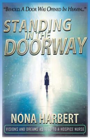 Buch Standing in the Doorway Nona Harbert