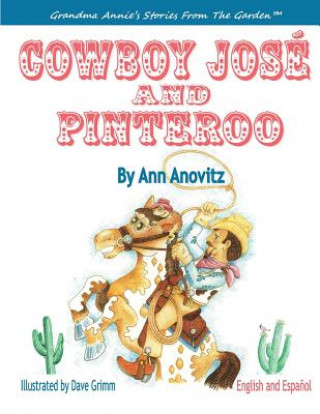 Book Cowboy Jose and Pinteroo Ann Anovitz