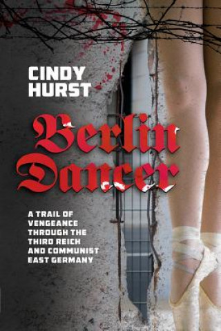 Książka Berlin Dancer Cindy Hurst