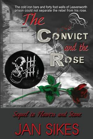 Βιβλίο Convict and the Rose Jan Sikes