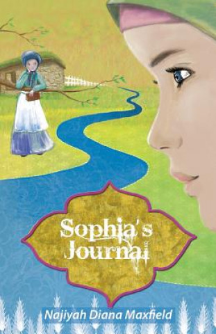 Carte Sophia's Journal Najiyah Diana Maxfield
