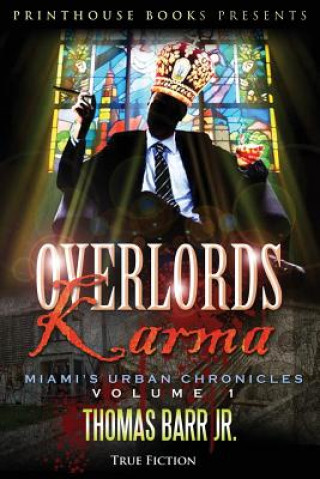 Buch Overlords Karma; Miami's Urban Chronicles; Volume 1 Thomas Barr Jr