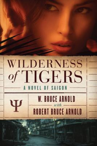 Carte Wilderness of Tigers W Bruce Arnold