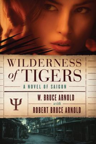 Książka Wilderness of Tigers W Bruce Arnold