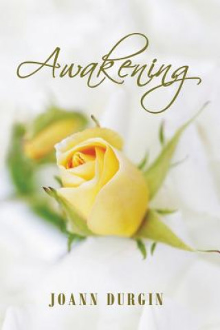 Книга Awakening Joann Durgin