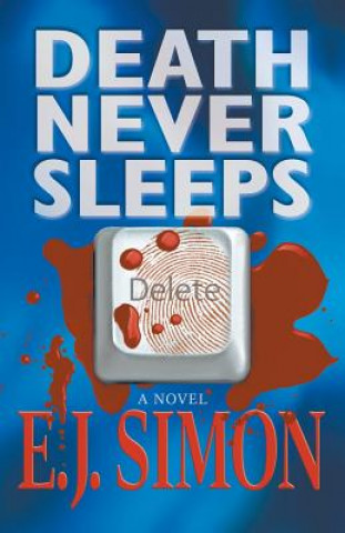 Livre Death Never Sleeps E J Simon