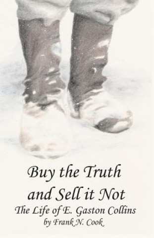 Βιβλίο Buy the Truth and Sell it Not Frank N. Cook