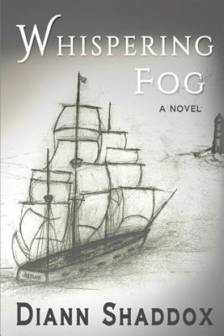 Kniha Whispering Fog Diann Shaddox