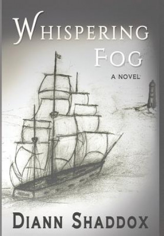 Kniha Whispering Fog Diann Shaddox