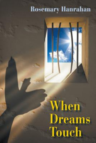 Kniha When Dreams Touch Rosemary Hanrahan
