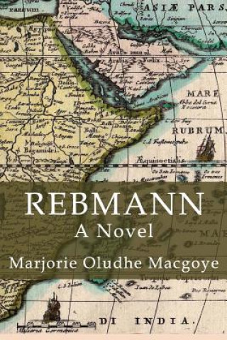 Książka Rebmann Marjorie Macgoye Macgoye