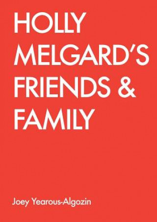 Carte Holly Melgard's Friends & Family Joey Yearous-Algozin