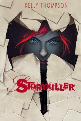 Könyv Storykiller Kelly Thompson